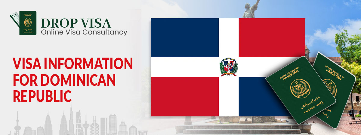 Dominican Republic visa requirements for pakistani passport