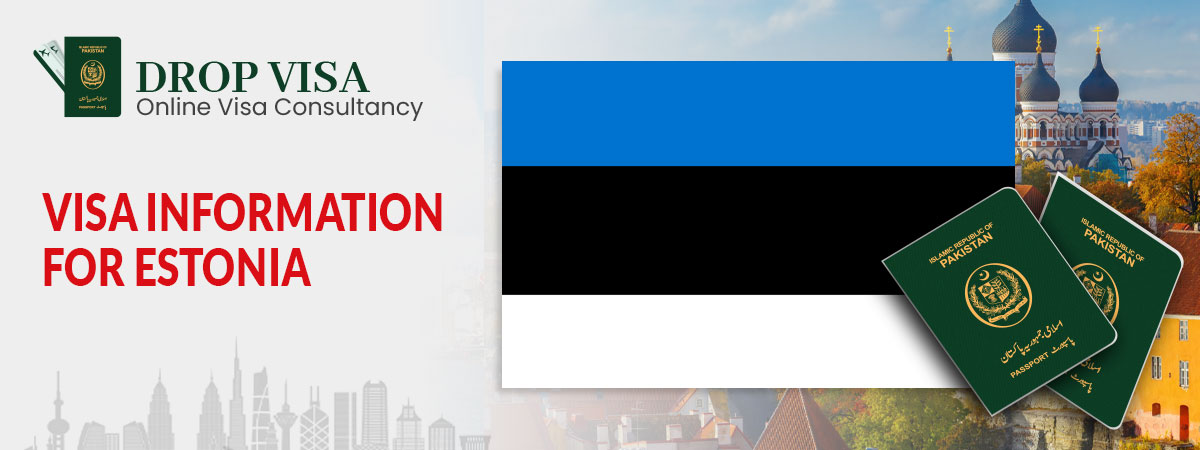Estonia visa requirements for pakistani passport
