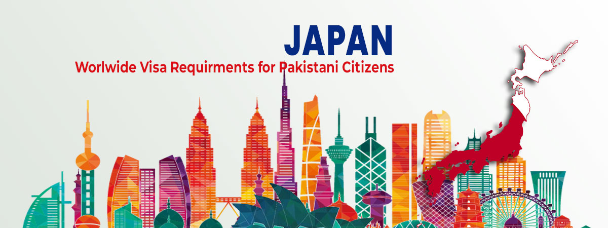 Japan visa requirements for pakistani passport