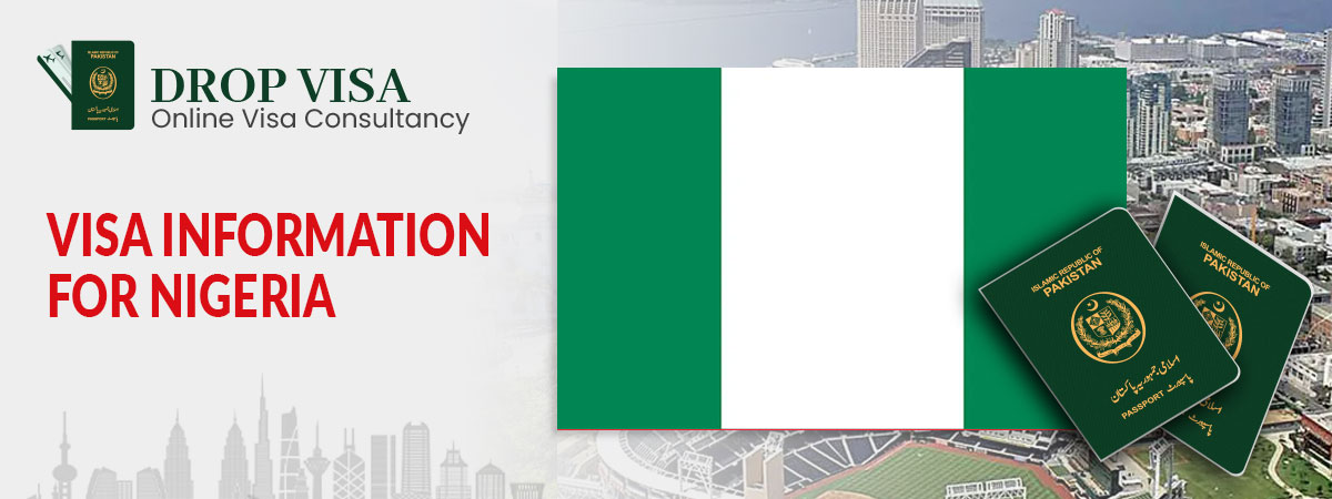 Nigeria visa requirements for pakistani passport