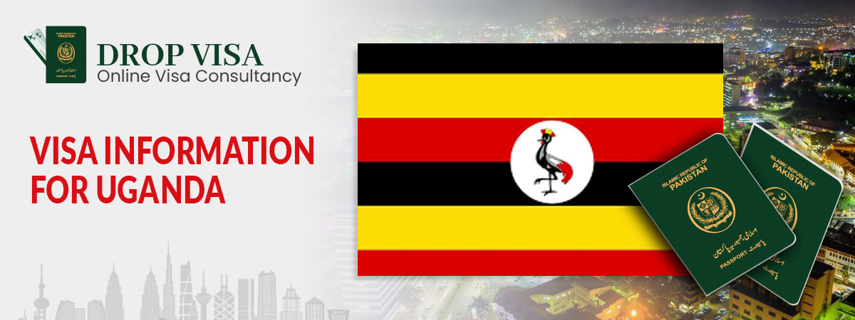 Uganda visa requirements for pakistani passport